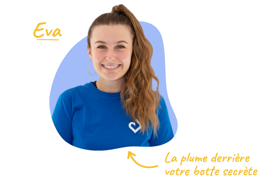 la bonne idée concocté par Eva